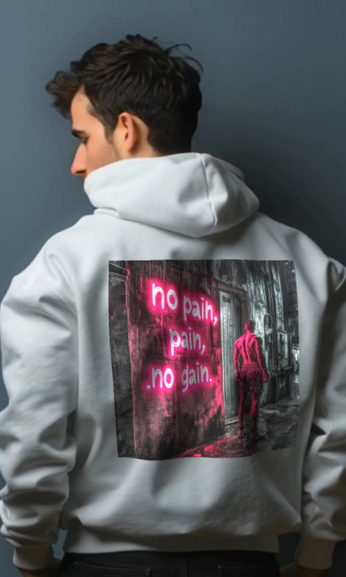 No Pain, No Gain Hoodie  - Hoodie