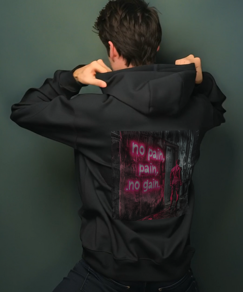 No Pain, No Gain Hoodie  - Hoodie